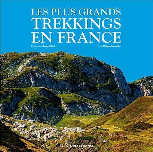 Les plus grands trekking en France (Ouest-France)