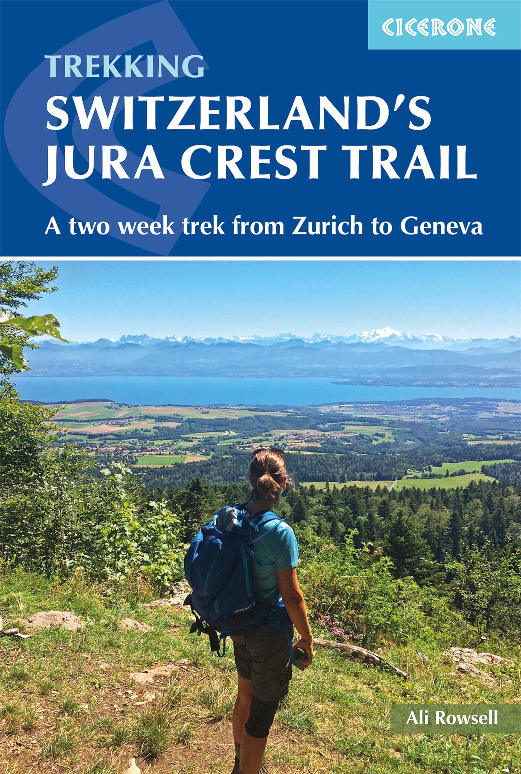 Switzerland’s Jura crest trail / Zurich to Geneva