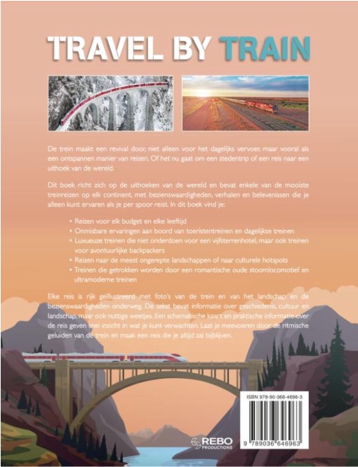 Travel by train. De mooiste treinreizen ter wereld