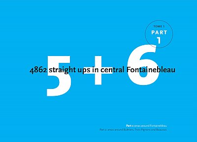 5 + 6 Central Fontainebleau: Part 1