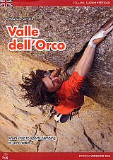 Valle dell'Orco: Trad & Sports Climbs in the Orco Valley