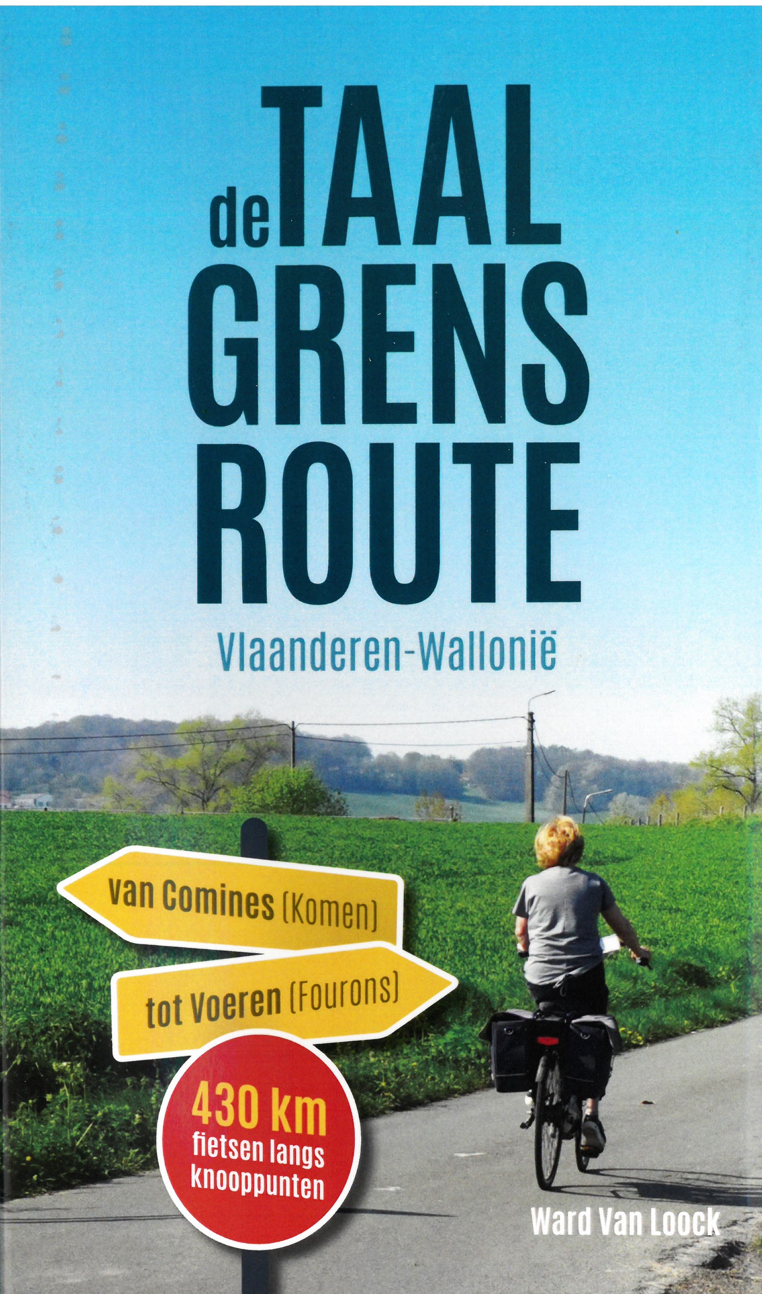 De Taalgrensroute Vlaanderen - Wallonië 430 km