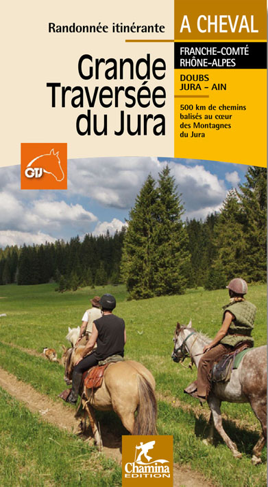 Grande Traversée du Jura à Cheval