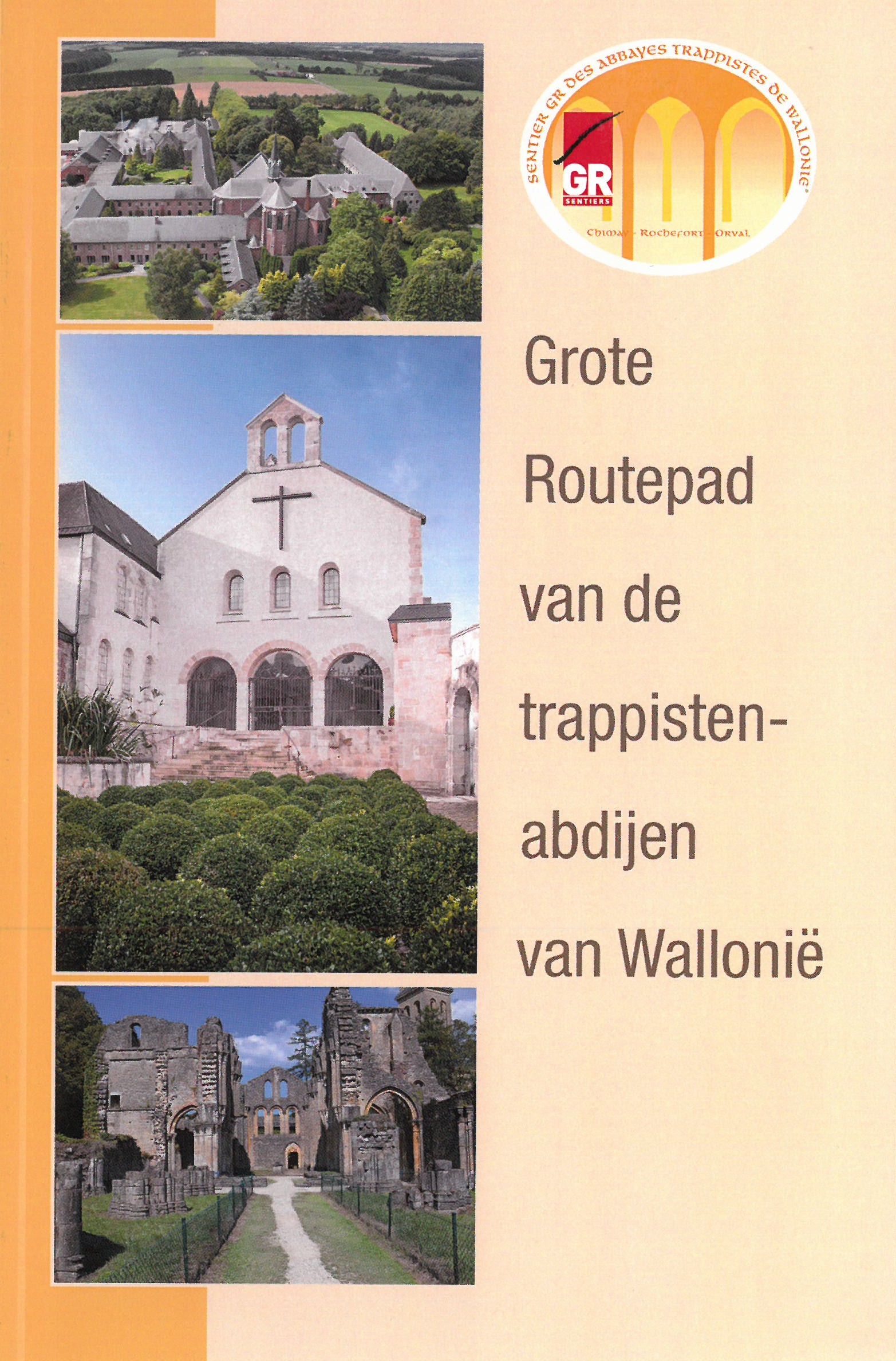 Grote Routepad van de trappistenabdijen van Wallonië - GR Sentiers