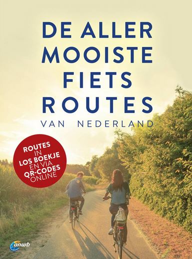 De allermooiste fietsroutes van Nederland + routeboekje