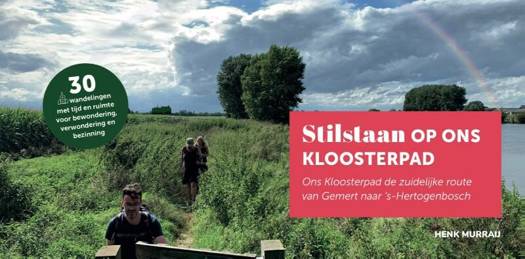 Stilstaan op Ons Kloosterpad