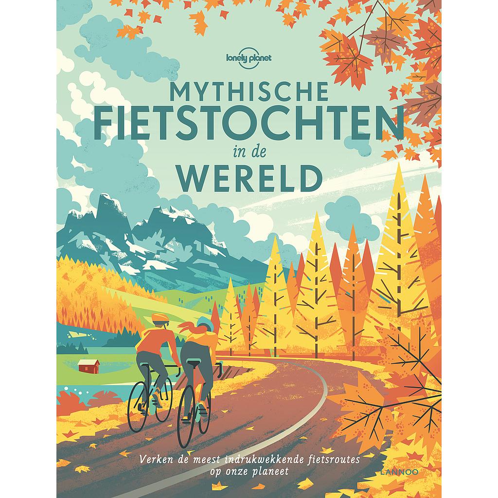 Mythische fietstochten in de wereld meest indruk.fietsroute