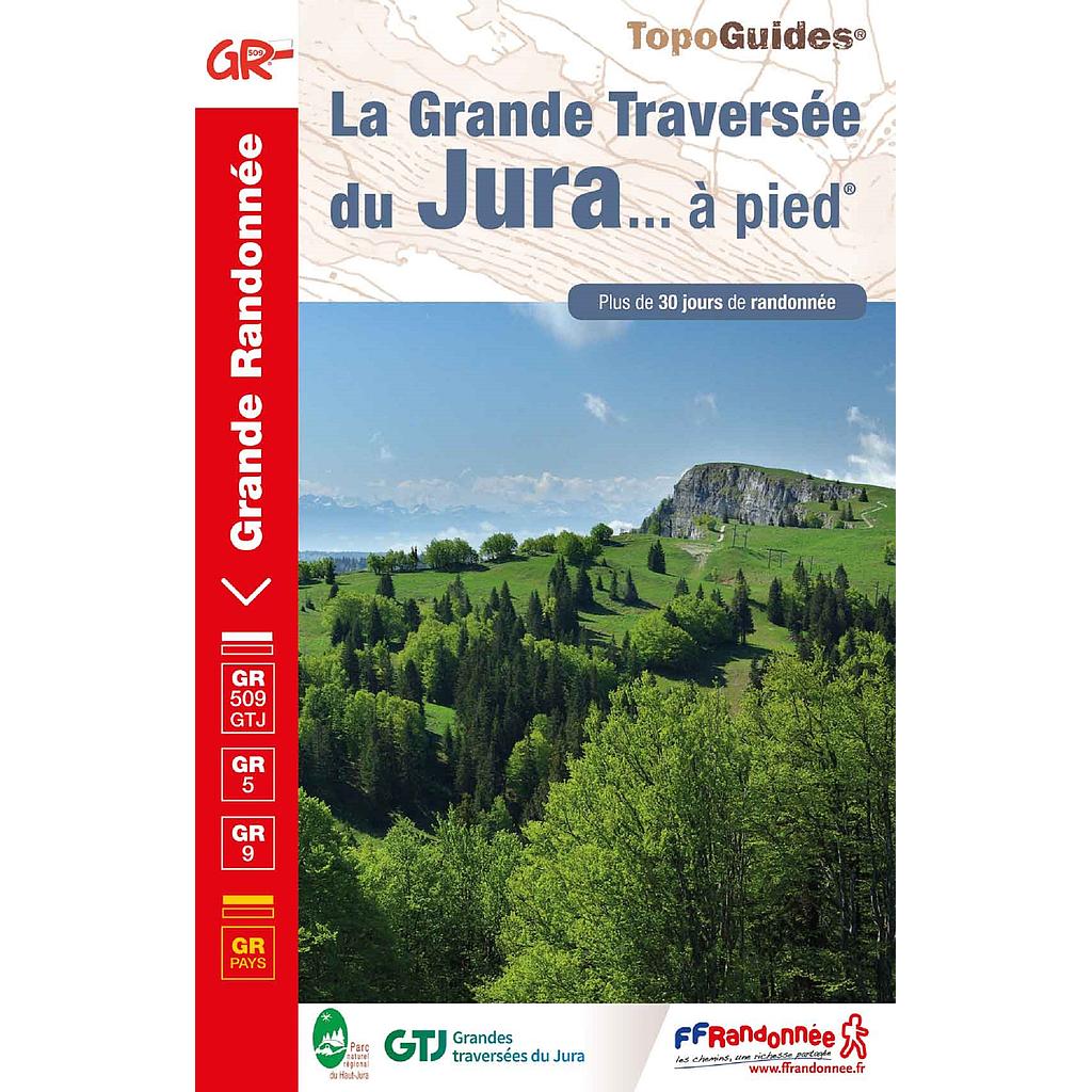 FFR.0512 - Grande Traversée du Jura à pied GR5/GRP+30j.de ra