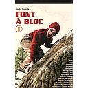 Font A Bloc: Vol 1