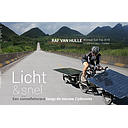 Licht en Snel - Een Zonnenfietsrace langs de Nieuwe Zijderoute