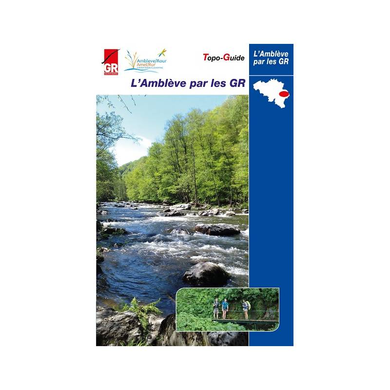 L' Amblève par les GF Comblain-Stavelot-Robertville-Butchenbach
