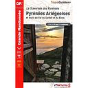 Pyrénéés Ariégeoises GR10 Val du Garbet et du Biros