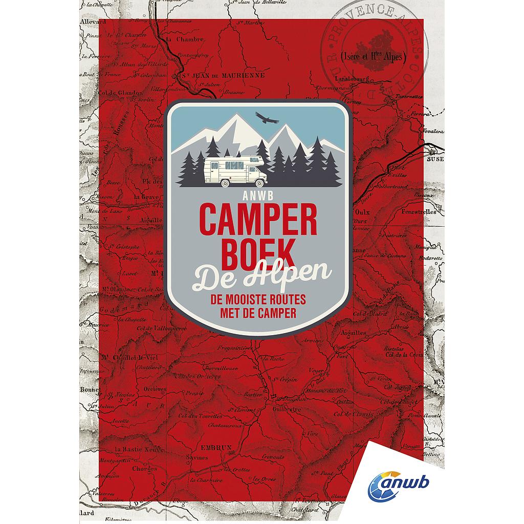 Camperboek De Alpen - De mooiste routes met de camper