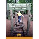 Speelbossen en familiewandelingen in Nederland