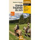 Grande Traversée du Jura à Cheval
