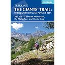 The Giants'Trail: Alta Via 1 Trough the Italian Pennine Alps