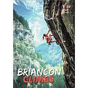 Briancon Climbs: 2022 Edition