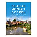 De allermooiste dorpen van Nederland