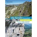 Via ferrata françaises - 163 parcours