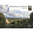 Bouldering La Cerra: Sardinia