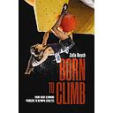 Born To Climb