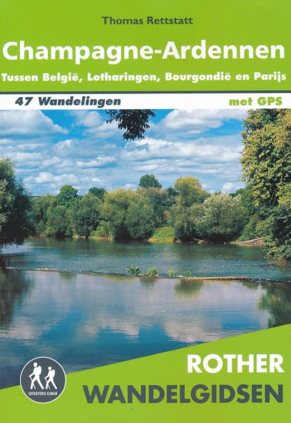 Champagne - Ardennen | 47 wandelingen met GPS