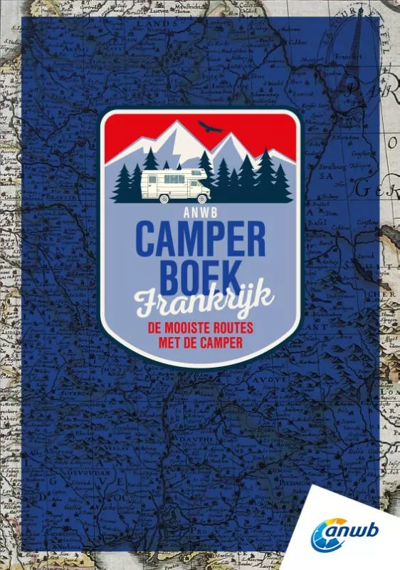 Camperboek Frankrijk - De mooiste routes met de camper