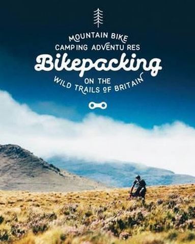 Bikepacking: Mountain Bike Camping
