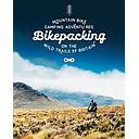 Bikepacking: Mountain Bike Camping