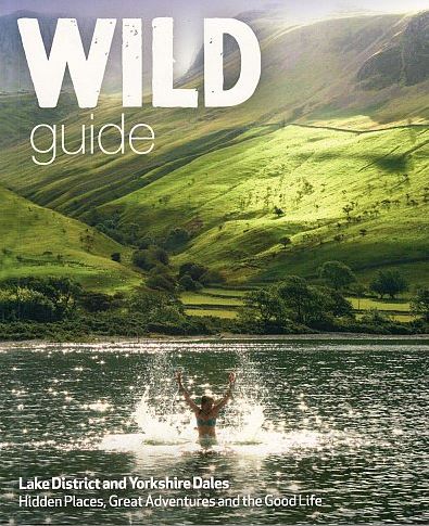 Wild Guide: Lake District, Yorksh