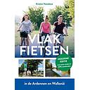Vlak fietsen in de Ardennen en Wallonië