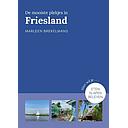 Friesland - De Mooiste Plekjes in Friesland
