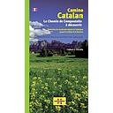 Camino Catalán - Le Chemin de Compostelle à découvrir