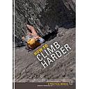 How to Climb Harder