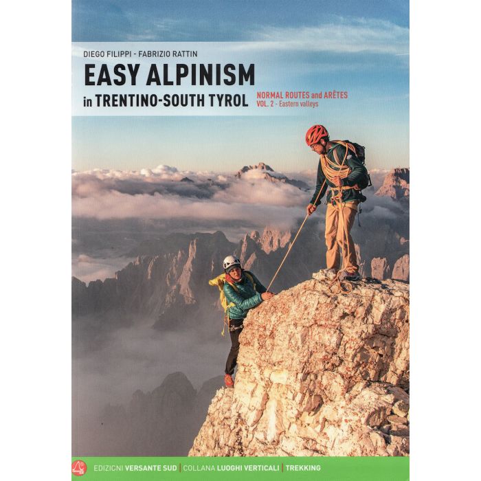 Easy Alpinism in South Tyrol: Vol 2