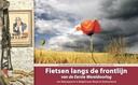 Fietsen langs de frontlijn van de Eerste Wereldoorlog