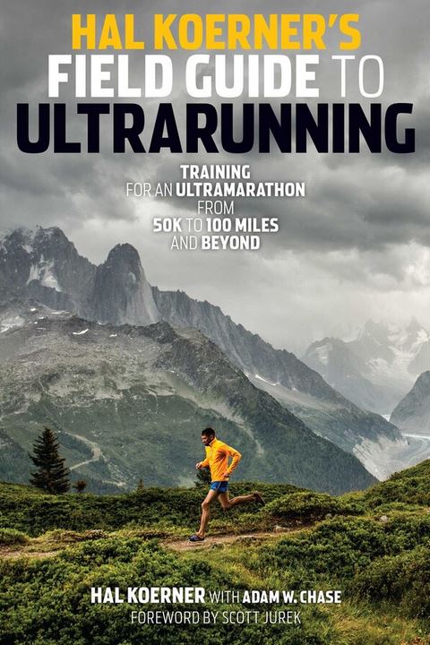 Field Guide to Ultrarunning