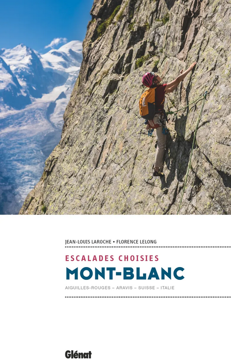 Mont-Blanc - Escalades choisies