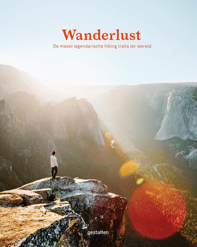 Wanderlust - De meest legendarische hiking trails ter wereld