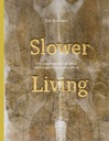 Slower living