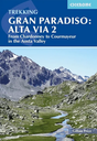 Gran Paradiso trekking Alta Via 2
