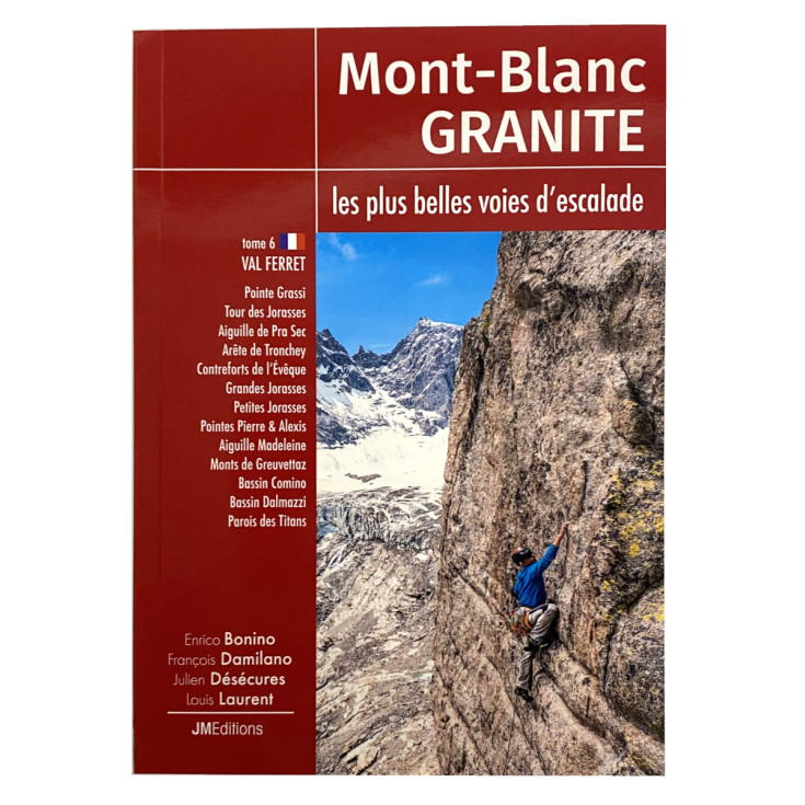 Mont Blanc Granite Volume 6: Val Ferret