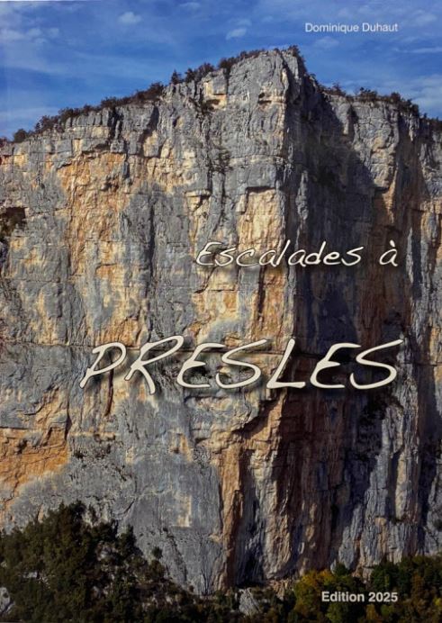 Escalades à Presles