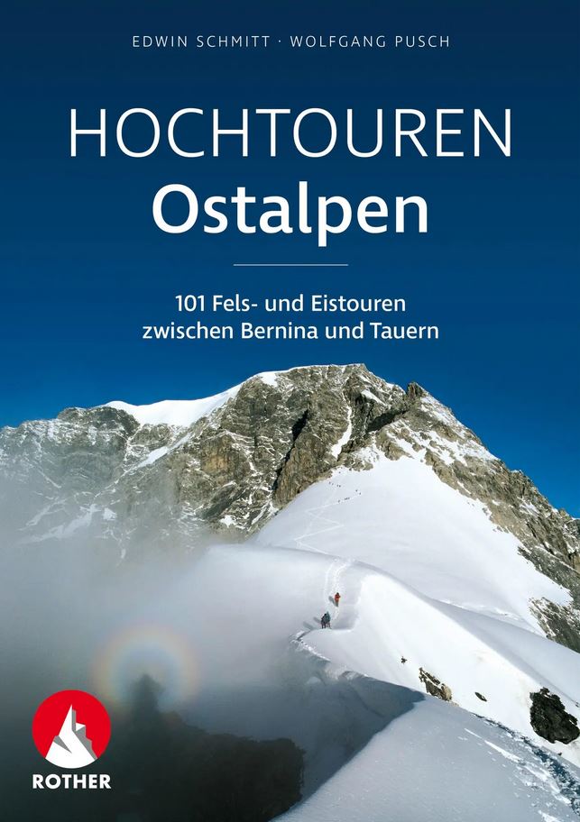 Klimgids Ostalpen Hochtouren 101 Fels & Eistouren