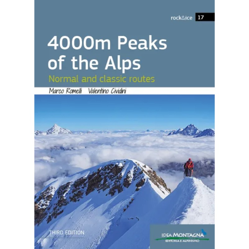 4000m Peaks of The Alps - Normal and classic routes - 3th Edition