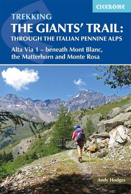 [CIC.IT.992] The Giants'Trail: Alta Via 1 Trough the Italian Pennine Alps