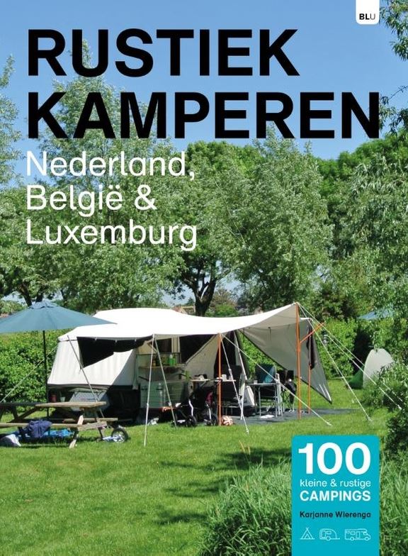 [RK.075] Rustiek Kamperen Nederland, België & Luxemburg