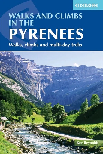 [CIC.PYR.1053] Pyrenees walks, climbs & multi-day treks