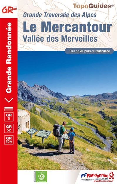 [FFR.0507.] GR5 Le Mercantour Vallée des Merveilles *06 GTA GR5/52/52A