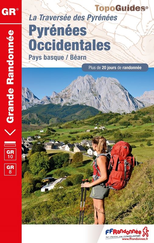 [FFR.1086 x] La Traversée des Pyrénées Occidentales GR10/GR8 Pays Basque/Béarn